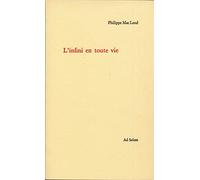 L'infini en toute vie