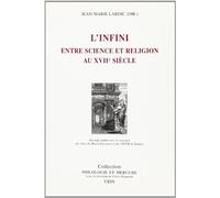 L'infini Entre Science Et Religion Au Xviie Siecle (Philologie Et Mercure) (French Edition)