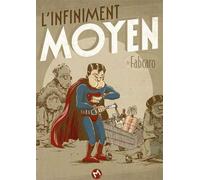 L'infiniment moyen