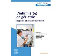 L'infirmier(e) en gériatrie: Repères et pratiques de soin