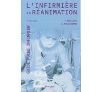 l'infirmiere en reanimation, 3e ed.
