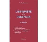 L'infirmière et les urgences Christophe Prudhomme (Auteur)