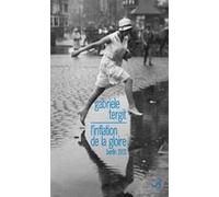 L'inflation de la gloire Gabriele Tergit (Auteur)