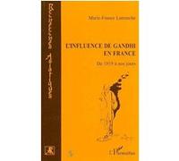 L'influence de Gandhi en France: De 1919 à nos jours