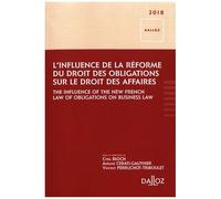 L'influence De La Réforme Du Droit Des Obligations Sur Le Droit Des Affaires