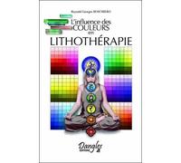 L'influence Des Couleurs En Lithothérapie