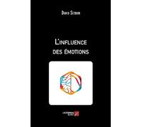 L'influence des émotions