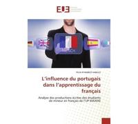 L'influence du portugais dans l'apprentissage du français - FELIX KYAMBEZI KABULO - Universitaires Europeennes - broché - Livre