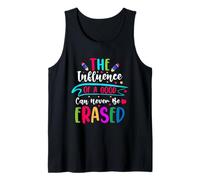 L'influence d'un Bon Professeur ne Peut jamais être effacée Débardeur