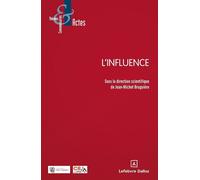 L'influence - Jean-Michel Bruguière - Dalloz - broché - Etude