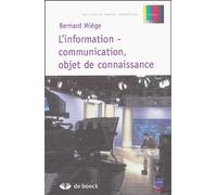 L'information-communication, objet de connaissance