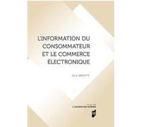 L'information du consommateur et le commerce électronique Ola Mohty (Auteur)