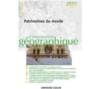 L'information géographique (2/2017) Patrimoines du monde: Patrimoines du monde