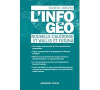 L'information géographique - n°1/2020 NOUVELLE-CALÉDONIE ET WALLIS ET FUTUNA: n°1/2020 NOUVELLE-CALÉDONIE ET WALLIS ET FUTUNA