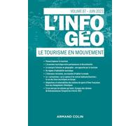 L'information géographique - n°2/2023 Le tourisme en mouvement - Collectif - Armand Colin - broché - Revue
