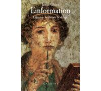 L'information - L'histoire, La Théorie, Le Déluge