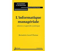 L'informatique Mangériale - Relation Et Approche Systémique