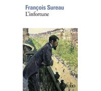 L'infortune – Grand Prix du Roman de l'Académie Française 1991 – Gallimard