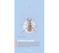 L'infra-monde - François J. Bonnet - Mf Eds - broché - Essai