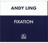Ling, Andy - Fixation [Import]