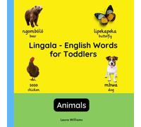Lingala - English Words For Toddlers - Animals: Teach And Learn Lingala For Kids And Beginners Bilingual Picture Book With English Translations (Bilingual Books For Children (English-Lingala))