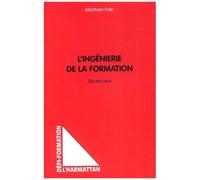 L'ingenierie De La Formation - Etat Des Lieux