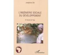 L'ingénierie Sociale Du Développement - A L'école De L'eau