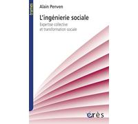 L'ingénierie sociale – Expertise collective et transformation sociale