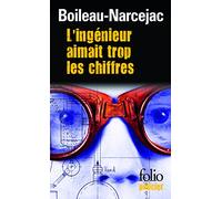 L'ingénieur aimait trop les chiffres
