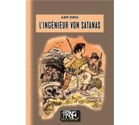 L'Ingénieur von Satanas Albert Robida (Auteur)