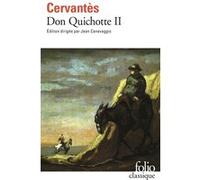 L'Ingénieux Hidalgo Don Quichotte de la Manche – Tome 2 : Seconde partie – Gallimard