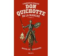 L'Ingénieux Hidalgo Don Quichotte de la Manche - Tome 2