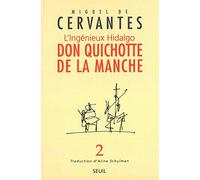 L'Ingénieux Hidalgo Don Quichotte de la Manche, tome 2