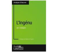 L'ingénu De Voltaire