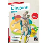 Voltaire – L'Ingénu – Suivi du parcours « Voltaire, esprit des Lumières » – Broché