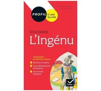 L'ingénu, Voltaire - Bac 1ère Technologique - Edition 2019-2020
