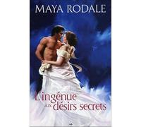 L'ingénue aux désirs secrets - Mauvais garçons et belles ingénues T3