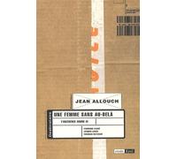 UNE FEMME SANS AU-DELA. L INGERENCE DIVINE III. JACQUES LACAN, FERDINAND ALQUIE, (0000)