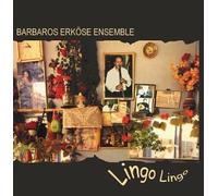 Lingo Lingo: Gypsy Music from Turkey by Barbaros Erkose Ensemble (2001-09-17)