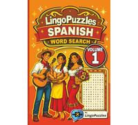 LingoPuzzles Spanish Word Search Puzzle Book Featuring Fun Essentials (Volume 1): Master Spanish for Daily Life, Clothing, Food, Home, Family, Travel ... Page | Great for Beginners, Travel, & Gifts!