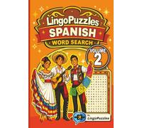 LingoPuzzles Spanish Word Search Puzzle Book Featuring Fun Essentials (Volume 2): Master Spanish for Daily Life, Clothing, Food, Home, Family, Travel ... Page | Great for Beginners, Travel, & Gifts!