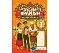 LingoPuzzles Spanish Word Search Puzzle Book Featuring Fun Essentials (Volume 3): Master Spanish for Daily Life, Clothing, Food, Home, Family, Travel ... Page | Great for Beginners, Travel, & Gifts!