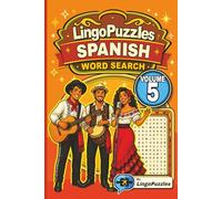 LingoPuzzles Spanish Word Search Puzzle Book Featuring Fun Essentials (Volume 5): Master Spanish for Daily Life, Clothing, Food, Home, Family, Travel ... Page | Great for Beginners, Travel, & Gifts!