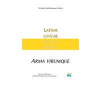 Linguæ Latīnæ Libellus Prīmus: Manuel d'initiation au latin