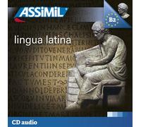 Lingua latina (cd audio latin) Cours avec 1 CD audio - Clément Desessard - Assimil - Livre CD - Méthode de langue CD