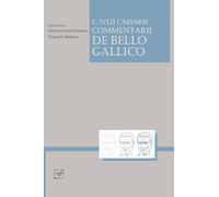 Lingua Latina per se illustrata : Caesaris Commentarii De Bello Gallico, ex libris, I, IV, V discipvlis Legenda