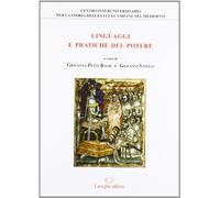 Linguaggi e pratiche del potere. Genova e il Regno di Napoli tra Medioevo ed età moderna