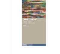Lingue e culture. Percorsi didattici in Friuli-Venezia Giulia