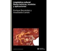 Lingüística cultural. Bases teóricas, modelos y aplicaciones: Bases teóricas, modelos y aplicaciones