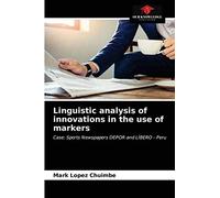Linguistic Analysis Of Innovations In The Use Of Markers